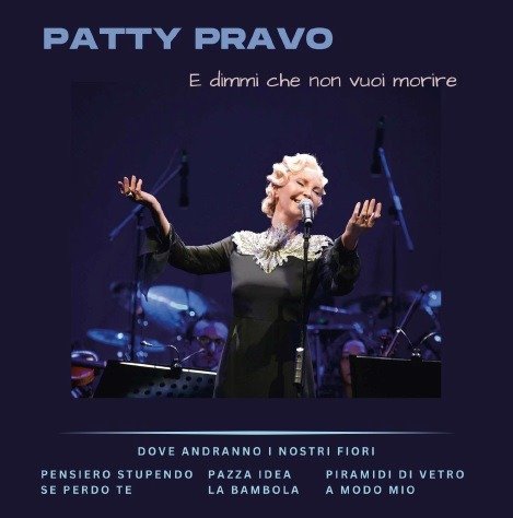 E Dimmi Che Non Vuoi Morire - I Grandi Successi - Patty Pravo - Muzyka - AZZURRA - 8028980987120 - 10 listopada 2023