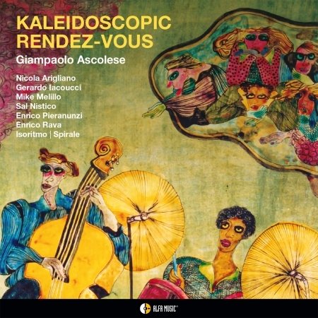 Cover for Ascolese, Giampaolo / Enrico Rava / Enrico Pieranunzi / Sal Nistico · Kaleidoscopic Rendez-Vous (CD) (2023)