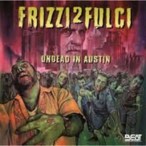 Cover for Fabio Frizzi · Frizzi 2 Fulci Undead in Austin / O.s.t. (CD) (2018)