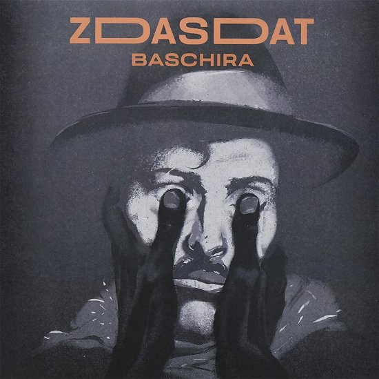 Cover for Baschira · Zdasdat (LP) (2022)