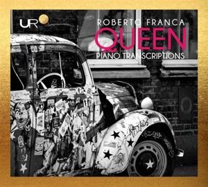 Cover for Roberto Franca · Queen: Piano Transcriptions (CD) (2024)