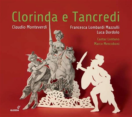 Cantar Lontano / Francesca Lombardi Mazzulli / Luca Dordolo · Le Combat De Tancrede (Extraits) - Annee Monteverdi (CD) (2017)