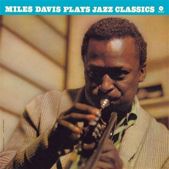 Plays Jazz Classics - Miles Davis - Musik - WAX TIME - 8436542014120 - 17 oktober 2013