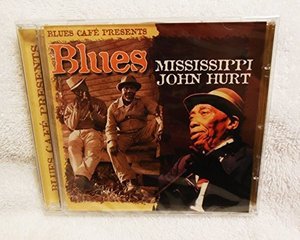 Cover for Mississippi John Hurt · Blues Cafe Presents (CD) (2004)