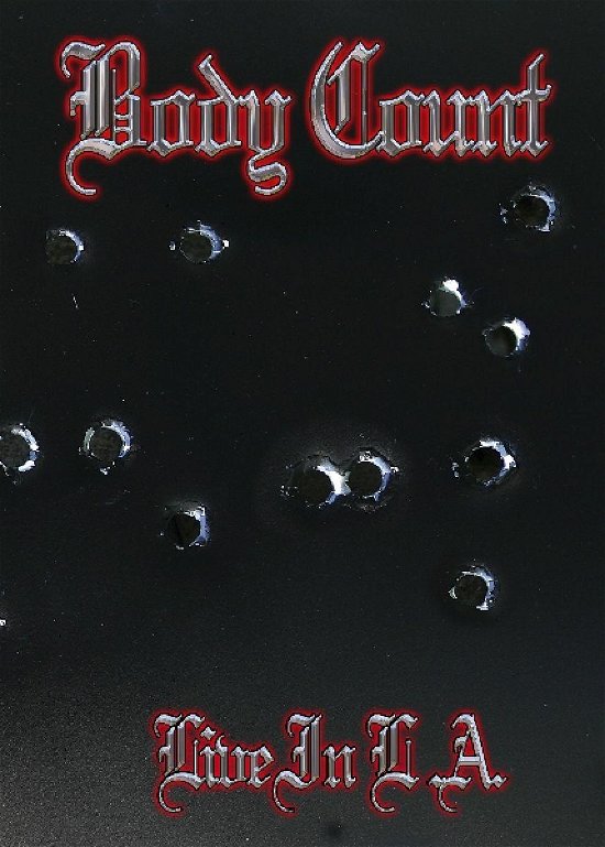 Cover for Body Count · Body Count Featuring Ice-T - Live in La (CD/DVD) (2023)