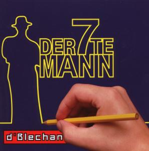 Cover for D Blechan · Der 7te Mann (CD) (2010)