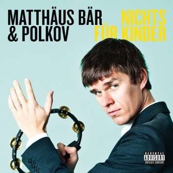 Cover for Matthäus Bär · Nichts Für Kinder (CD) (2017)