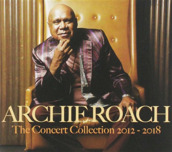 Cover for Archie Roach · Concert Collection 2012 - 2018 (CD) (2019)