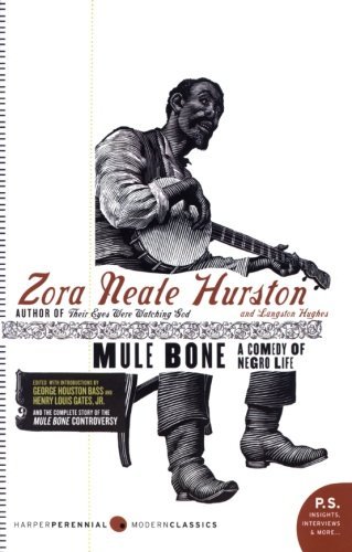 Mule Bone: A Comedy of Negro Life - Zora Neale Hurston - Libros - HarperCollins - 9780061651120 - 2 de diciembre de 2008