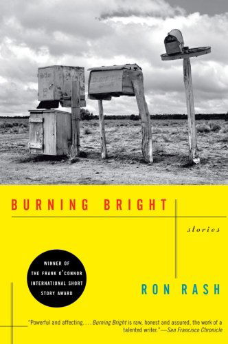 Burning Bright: Stories - Ron Rash - Livres - HarperCollins - 9780061804120 - 1 février 2011