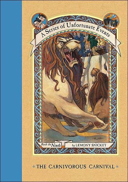 Cover for Lemony Snicket · The Carnivorous Carnival - Series of Unfortunate Events (Hardcover bog) [First edition] (2002)