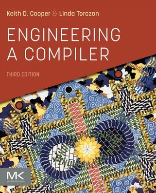 Cover for Cooper, Keith D. (Department of Computer Science, Rice University, Houston, Texas, USA) · Engineering a Compiler (Paperback Book) (2022)