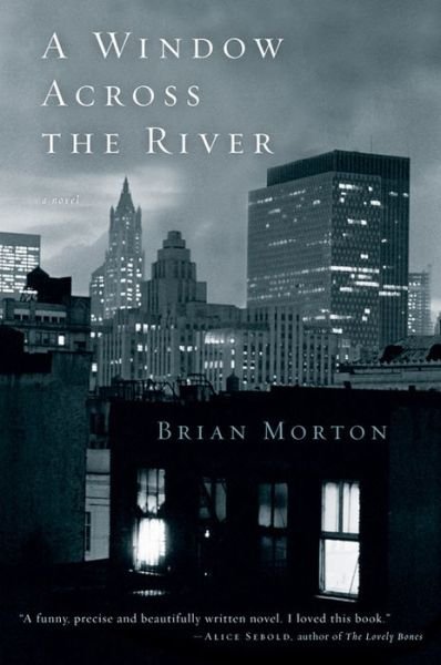 Cover for Brian Morton · A Window Across the River (Paperback Book) (2004)