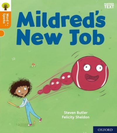 Cover for Steven Butler · Oxford Reading Tree Word Sparks: Level 6: Mildred's New Job - Oxford Reading Tree Word Sparks (Paperback Book) (2020)