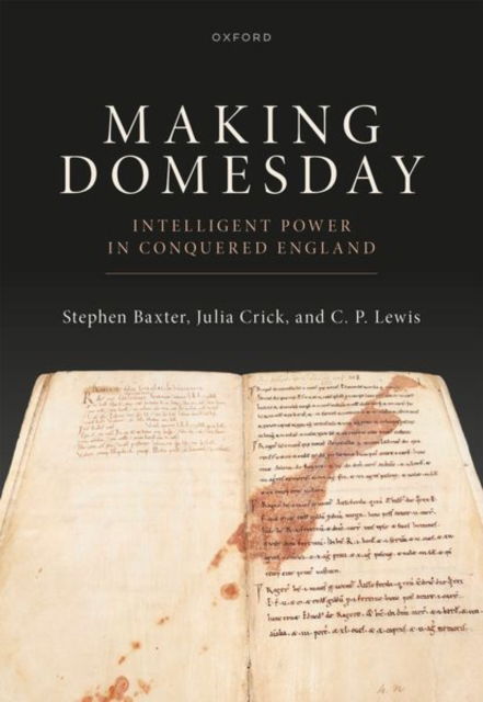 Cover for Editor · Making Domesday: Intelligent Power in Conquered England (Inbunden Bok) (2025)