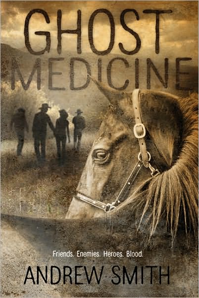 Cover for Andrew Smith · Ghost Medicine (Paperback Book) [Reprint edition] (2010)