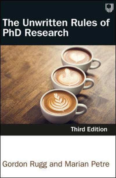 The Unwritten Rules of PhD Research 3e - Marian Petre - Bøger - Open University Press - 9780335262120 - 5. februar 2020