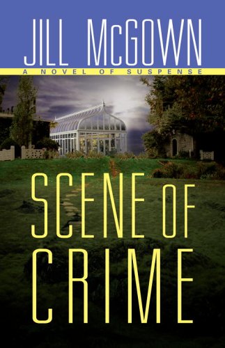 Cover for Jill Mcgown · Scene of Crime (Lloyd and Hill Mysteries) (Taschenbuch) (2002)