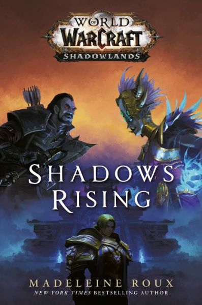 Cover for Madeleine Roux · Shadows Rising (World of Warcraft: Shadowlands) - World of Warcraft (Hardcover Book) (2020)