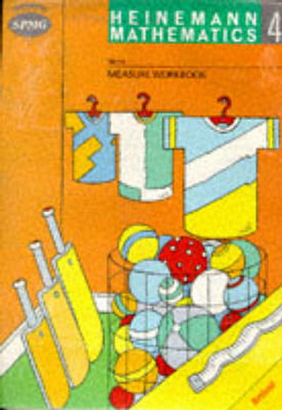 Heinemann Maths 4 Measure Workbook 8 Pack - HEINEMANN MATHS - Scot Prim Math - Bøger - Pearson Education Limited - 9780435038120 - 25. maj 1995