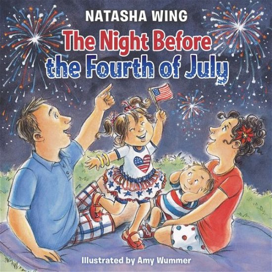 Cover for Natasha Wing · The Night Before the Fourth of July - The Night Before (Paperback Book) (2015)