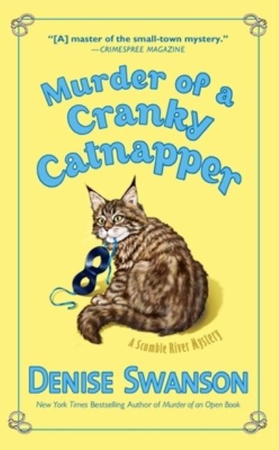 Cover for Denise Swanson · Murder of a cranky catnapper (Bok) [First edition. edition] (2016)