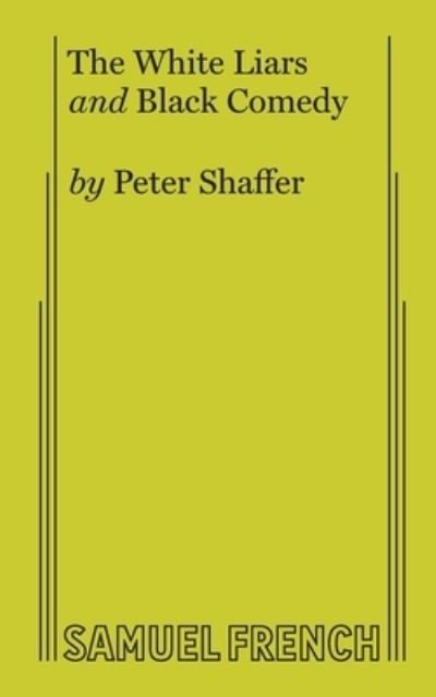 The white liars - Peter Shaffer - Bøger - S. French - 9780573606120 - 15. januar 2020