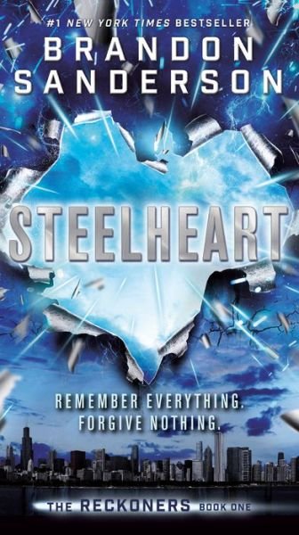 Steelheart - The Reckoners - Brandon Sanderson - Livros - Random House Children's Books - 9780593307120 - 8 de setembro de 2020