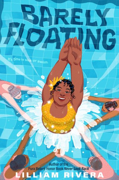 Cover for Lilliam Rivera · Barely Floating (Book) (2023)