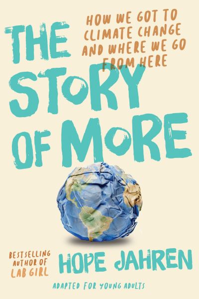 Cover for Hope Jahren · Story of More (Adapted for Young Adults) (Hardcover Book) (2021)