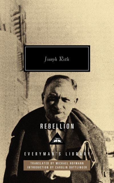 Cover for Joseph Roth · Rebellion (Gebundenes Buch) (2022)