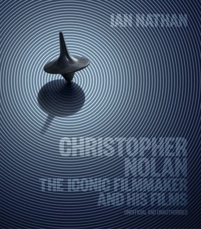 Cover for Ian Nathan · Christopher Nolan (Bok) (2022)