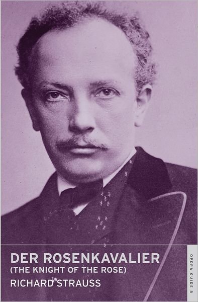 Cover for Richard Strauss · Der Rosenkavalier (The Knight of the Rose) (Taschenbuch) [2nd Second Edition, Second Ed. edition] (2011)