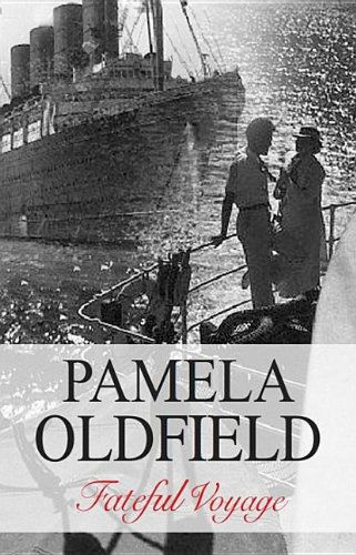 Cover for Pamela Oldfield · Fateful Voyage (Severn House Large Print) (Inbunden Bok) [Large Type / Large Print edition] (2010)