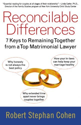 Cover for Robert Stephan Cohen · Reconcilable Differences: 7 Keys to Remaining Together from a Top Matrimonial Lawyer (Taschenbuch) (2003)