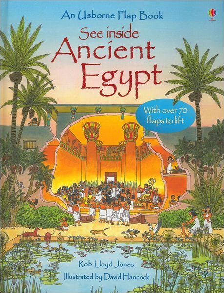 Cover for Rob Lloyd Jones · See Inside Ancient Egypt - See Inside (Kartonbuch) [UK edition] (2007)