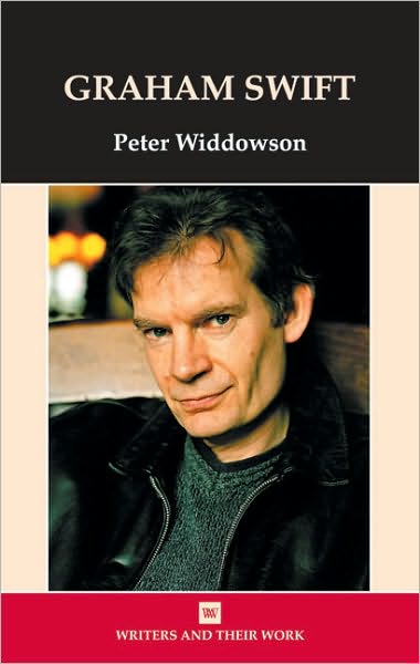 Cover for Peter Widdowson · Graham Swift - Writers and Their Work (Paperback Book) [New edition] (2005)