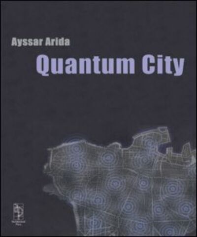 Cover for Ayssar Arida · Quantum City (Paperback Book) (2002)