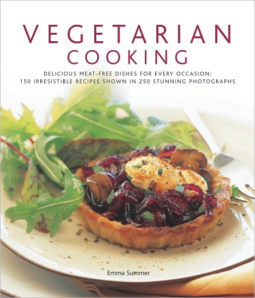 Vegetarian Cooking - Emma Summer - Books - Anness Publishing - 9780754818120 - November 16, 2010