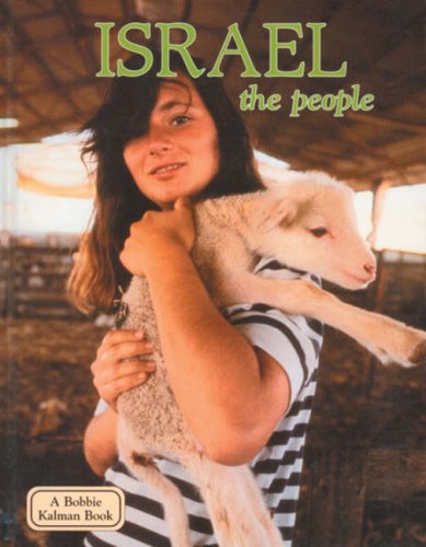 Israel: the People (Lands, Peoples, and Cultures) - Debbie Smith - Książki - Crabtree Pub Co - 9780778793120 - 31 października 2007