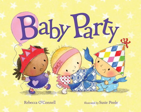 Cover for Rebecca O'Connell · Baby Party (Hardcover Book) (2015)