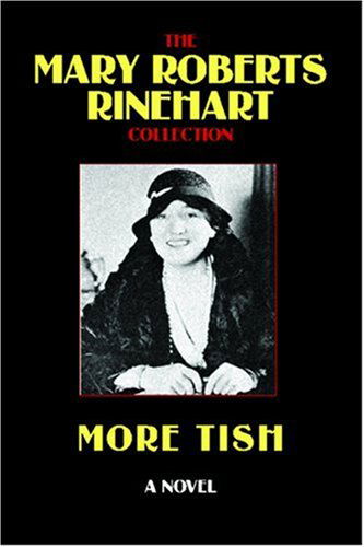 Cover for Mary Roberts Rinehart · More Tish (Paperback Book) (2025)