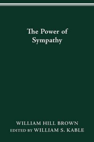 Cover for William Hill Brown · The Power of Sympathy (Paperback Book) (2016)