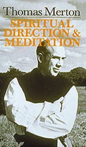Cover for Thomas Merton Ocso · Thomas Merton:  Spiritual Direction and Meditation (Paperback Book) [5.2.1960 edition] (1960)