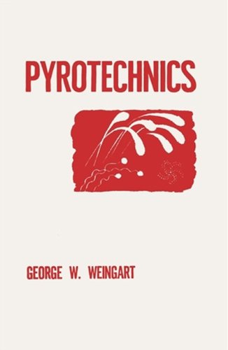 Cover for George W. Weingart · Pyrotechnics (Hardcover Book) [Enlarged edition] (1947)