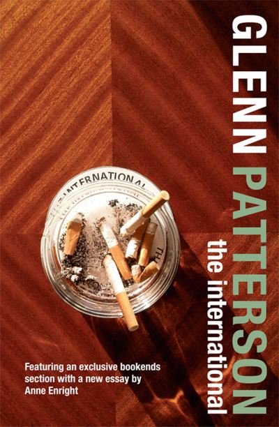 Cover for Glenn Patterson · The International (Pocketbok) (2008)