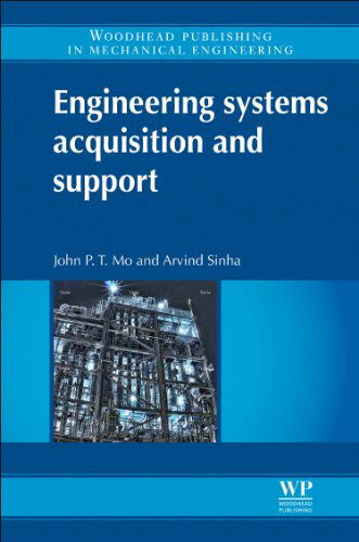 Engineering Systems Acquisition and Support - Mo, John P.T. (RMIT University, Australia) - Books - Elsevier Science & Technology - 9780857092120 - December 25, 2014