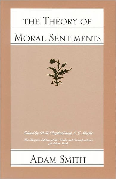 Theory of Moral Sentiments - Adam Smith - Böcker - Liberty Fund Inc - 9780865970120 - 1984