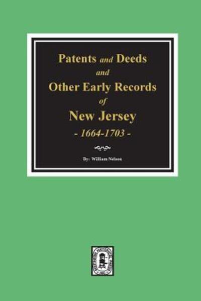 Cover for Patents and Deeds and Other Early Records of New Jersey 1664-1703. (Paperback Book) (2018)