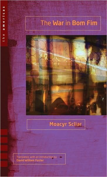 Cover for Moacyr Scliar · The War in Bom Fim (Hardcover bog) (2010)
